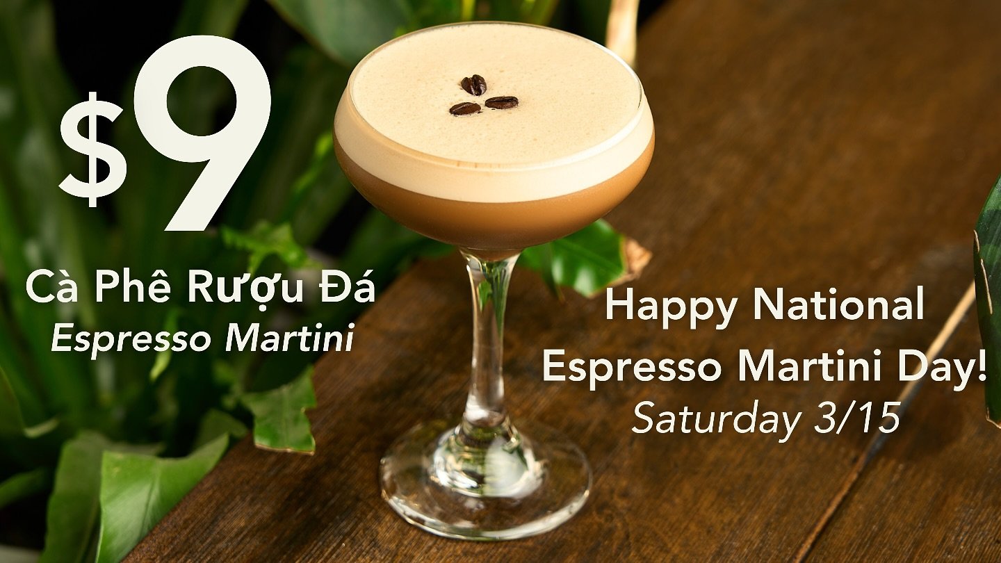 Happy National Espresso Martini Day!🍸☕️
-
$9 C&agrave; Ph&ecirc; Rượu Đ&aacute; all day today, Saturday March 15th! Enjoy the creamiest and smoothest espresso martini ever!
-
-
#onehousevshouse🌿 #onehousevshouse #vietnamesefood #northrichlandhills 